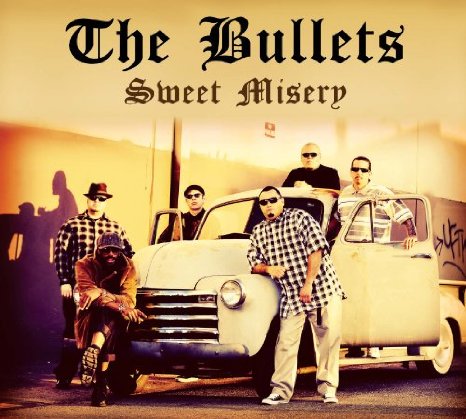 the Bullets - Sweet Misery